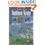 Nature of Southeast Alaska: A Guide to Plants, Animals, and Habitats (Revised)