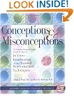 Conceptions & Misconceptions: The Informed Consumer's Guide Through the Maze of in Vitro Fertilization & Assisted Reproduction Techniques(Revised & Expanded 2nd Edition)