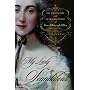 My Lady Scandalous: The Amazing Life and Outrageous Times of Grace Dalrymple Elliot