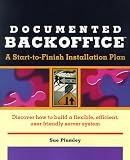 Documented Backoffice: A Start-To-Finish Installation Plan