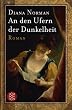 An den Ufern der Dunkelheit.