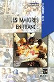 Les immigrés en France