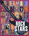 The Book of Rock Stars: 24 Musical Icons That Shine Through History