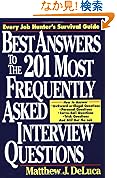 Best Answers to the 201 Most Frequently Asked Interview Questions