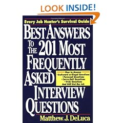 Best Answers to the 201 Most Frequently Asked Interview Questions