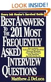 Best Answers to the 201 Most Frequently Asked Interview Questions