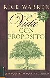  : Una Vida Con Proposito: Para Que Estoy Aqui en la Tierra? (Spanish Edition)