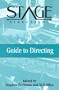 Stage Directions Guide to Directing (Stage Directions Guides)