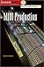 Sound Advice on MIDI Production (Instantpro Series)