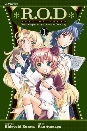 R.O.D: Read or Dream, Vol. 1: Three Sisters--One Power (R.O.D.: Read Or Dream)