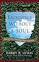 Excellence Without a Soul: How a Great University Forgot Education