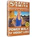 Kathy Smith - Matrix Method - Power Walk for Weight Loss
