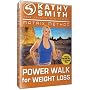 Kathy Smith - Matrix Method - Power Walk for Weight Loss