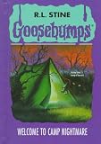 Welcome to Camp Nightmare  (Goosebumps Series)