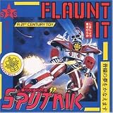 Flaunt It (Us-Version) - Sigue Sigue Sputnik