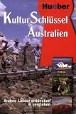 Produkt-Bild: KulturSchl&uuml;ssel, Australien: Andere L&auml;nder entdecken und verstehen