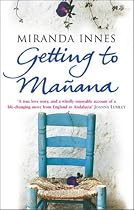 Getting to Manana