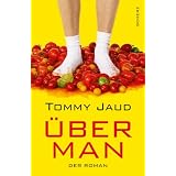 �berman: Der Romanvon "Tommy Jaud"