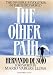 The Other Path: Invisible Revolution in the Third World