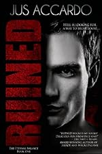 Ruined (The Eternal Balance, Book One) (Entangled Embrace)