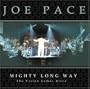 Mighty Long Way