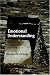 Emotional Understanding: Studies in Psychoanalytic Epistemology