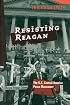 Resisting Reagan: The U.S. Central America Peace Movement
