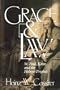 Grace and Law: St. Paul, Kant, and the Hebrew Prophets