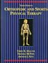 Orthopedic and Sports Physical Therapy, 3e