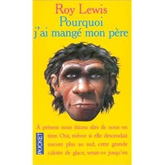 Pourquoi j'ai mang� mon p�re