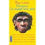 Pourquoi j'ai mang� mon p�re de Roy Lewis