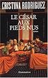 Le C�sar aux pieds nus