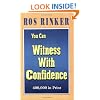 You Can Witness With Confidence