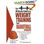 The Ultimate Guide to Weight Training for Basketball