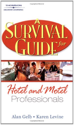A Survival Guide for Motel Professionals