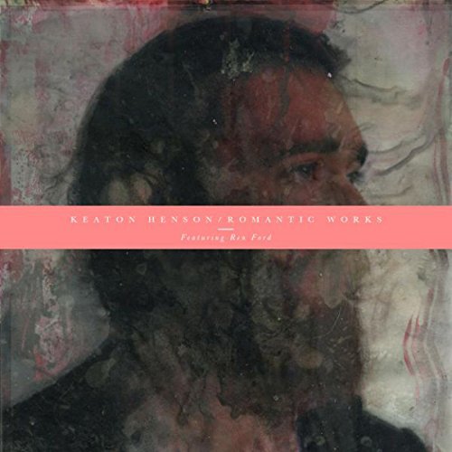 Keaton Henson - Romantic Works (Feat. Ren Ford) - Zortam Music