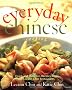 Everyday Chinese Cooking: Quick and Delicious Recipes from the Leeann Chin Restaurants