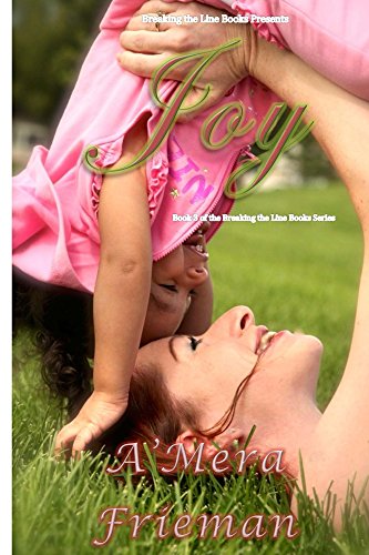 Joy (Breaking the Line Books Book 3)