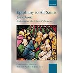 Epiphany To All Saints For Choirs book cover