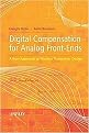 Digital Compensation for Analog Front-ends (A New Approach to Wireless Transceiver Design) (Hardcover)