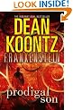 Dean Koontz's Frankenstein (1) - Prodigal Son: Book 1 (Dean Koontz's Frankenstein, Book 1)
