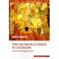 Pour une nouvelle clinique de l'alcoolisme