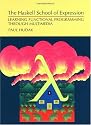 The Haskell School of Expression: Learning Functional Programming through Multimedia