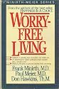 Worry-Free Living