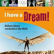 H&ouml;rbuch I have a Dream!