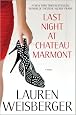 Last Night at Chateau Marmont: A Novel