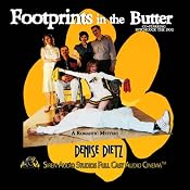 Footprints in the Butter: An Ingrid Beaumont Mystery, Book 1 | [Denise Dietz]
