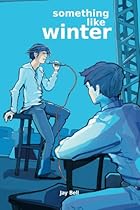 Something Like Winter (Volume 2) Something Like Winter (Volume 2)
