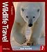 Wildlife Travel: 500 Ways to See Animals in their Natural Habitat (Footprint - Activity Guides)