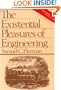 The Existential Pleasures of Engineering